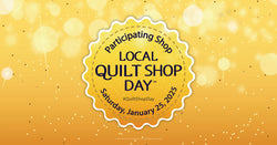 Local Quilt Shop Day 2025 at Bound in Stitches Quilt Shop, Sauk Rapids, MN - Your Premier Minnesota Quilt Shop