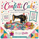 Confetti Cake Mystery pattern designed by Michelle Johnson of Recipe Quilts ™ for Bound in Stitches Quilt Shop, Sauk Rapids, MN Fabric Store