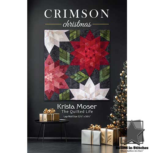 Crimson Christmas quilting pattern Item 10036 by Krista Moser of The Quilted Life  |  Bound in Stitches, Sauk Rapids, MN Quilt Shop