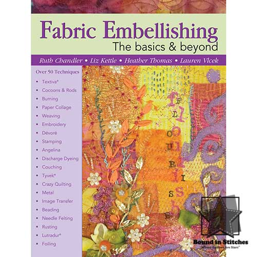 Fabric Embellishing - The basics & beyond